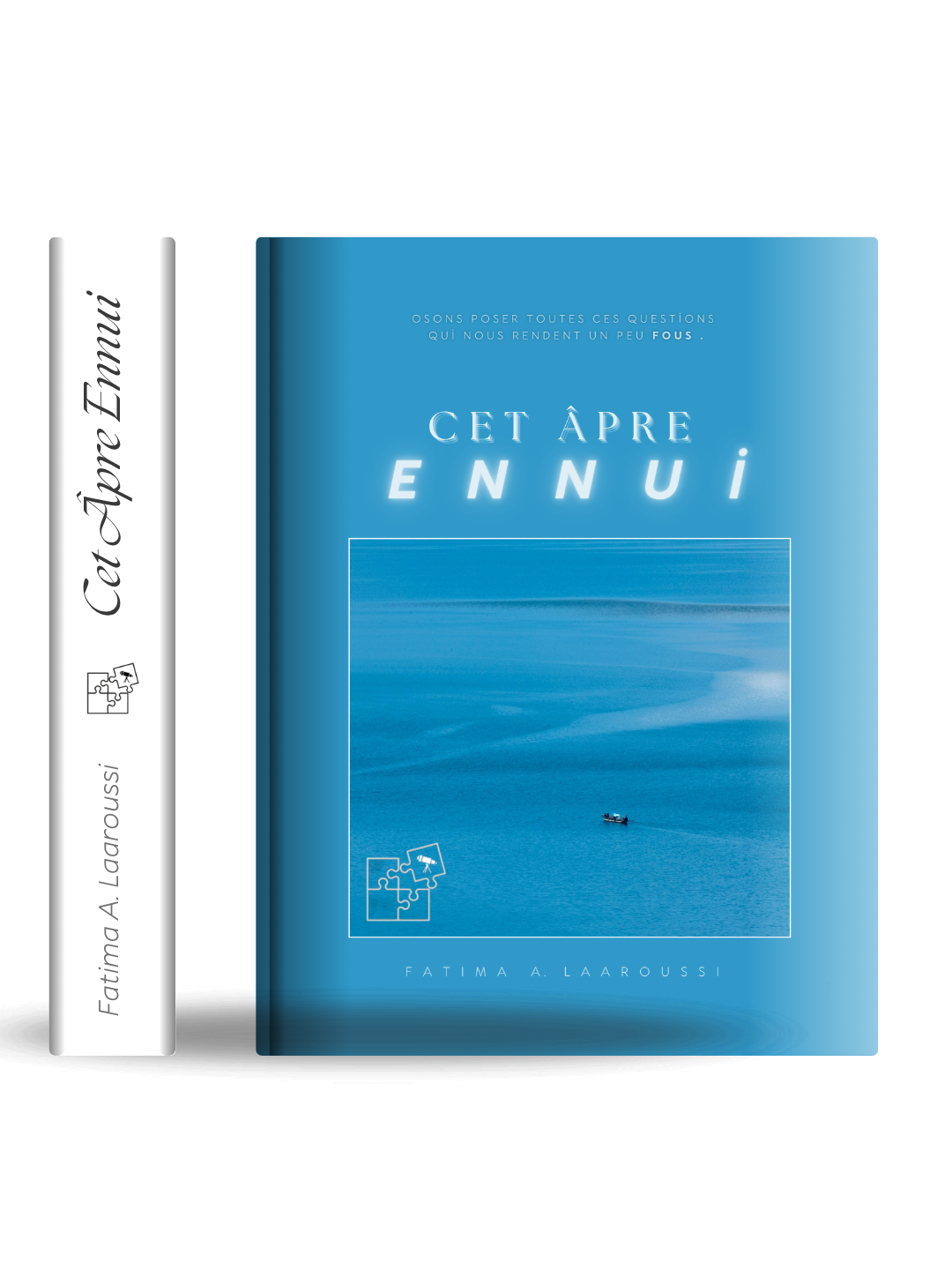 Cet Âpre Ennui - livre ami pour étancher votre curiosité existentielle